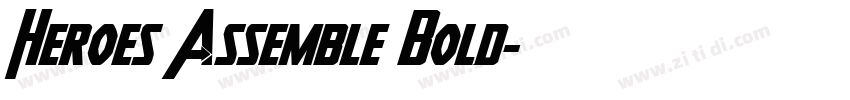 Heroes Assemble Bold字体转换 Heroes Assemble Bold字体转换